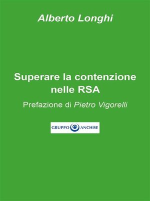 cover image of Superare la contenzione nelle RSA